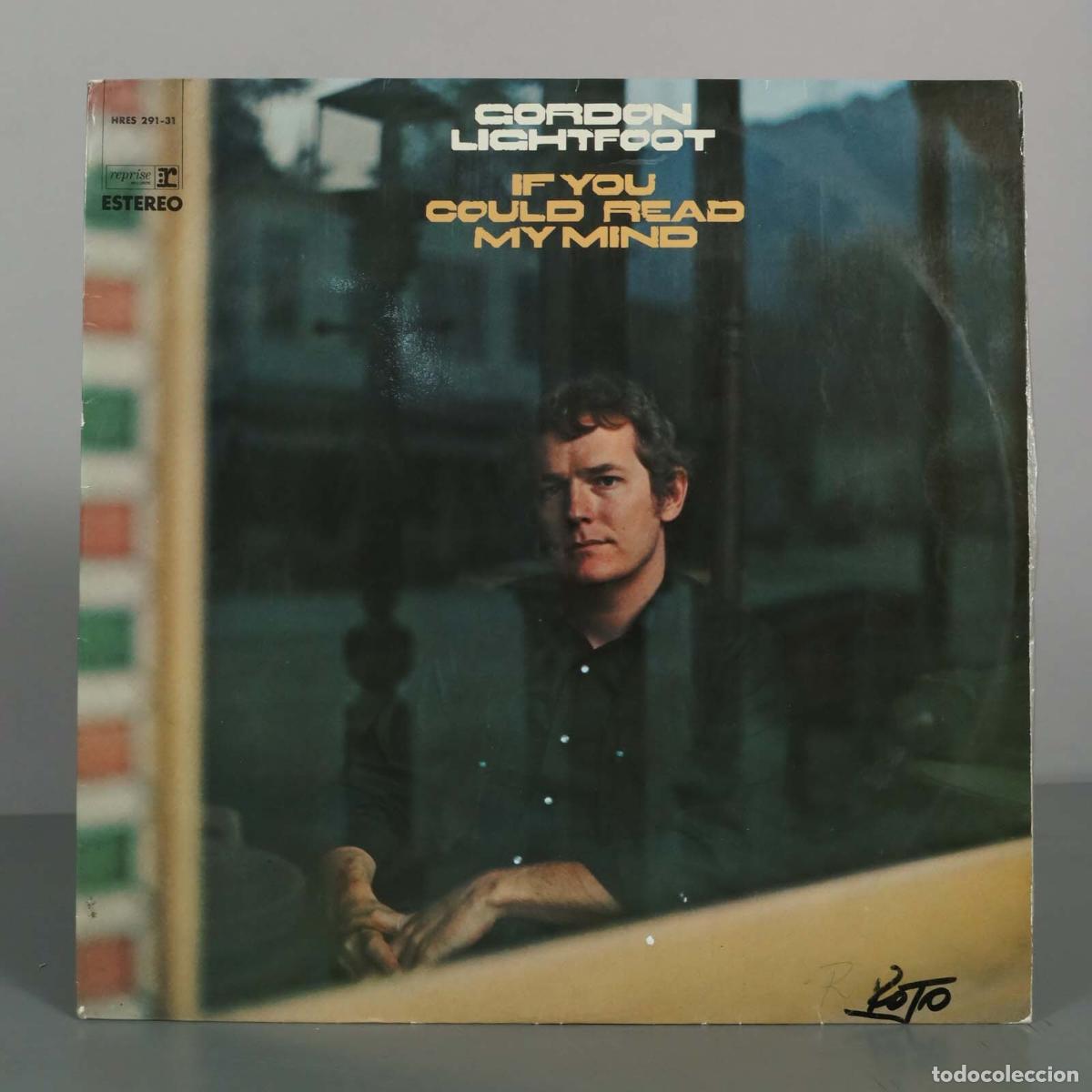 Discos de vinilo: LP. If You Could Read My Mind - Gordon Lightfoot