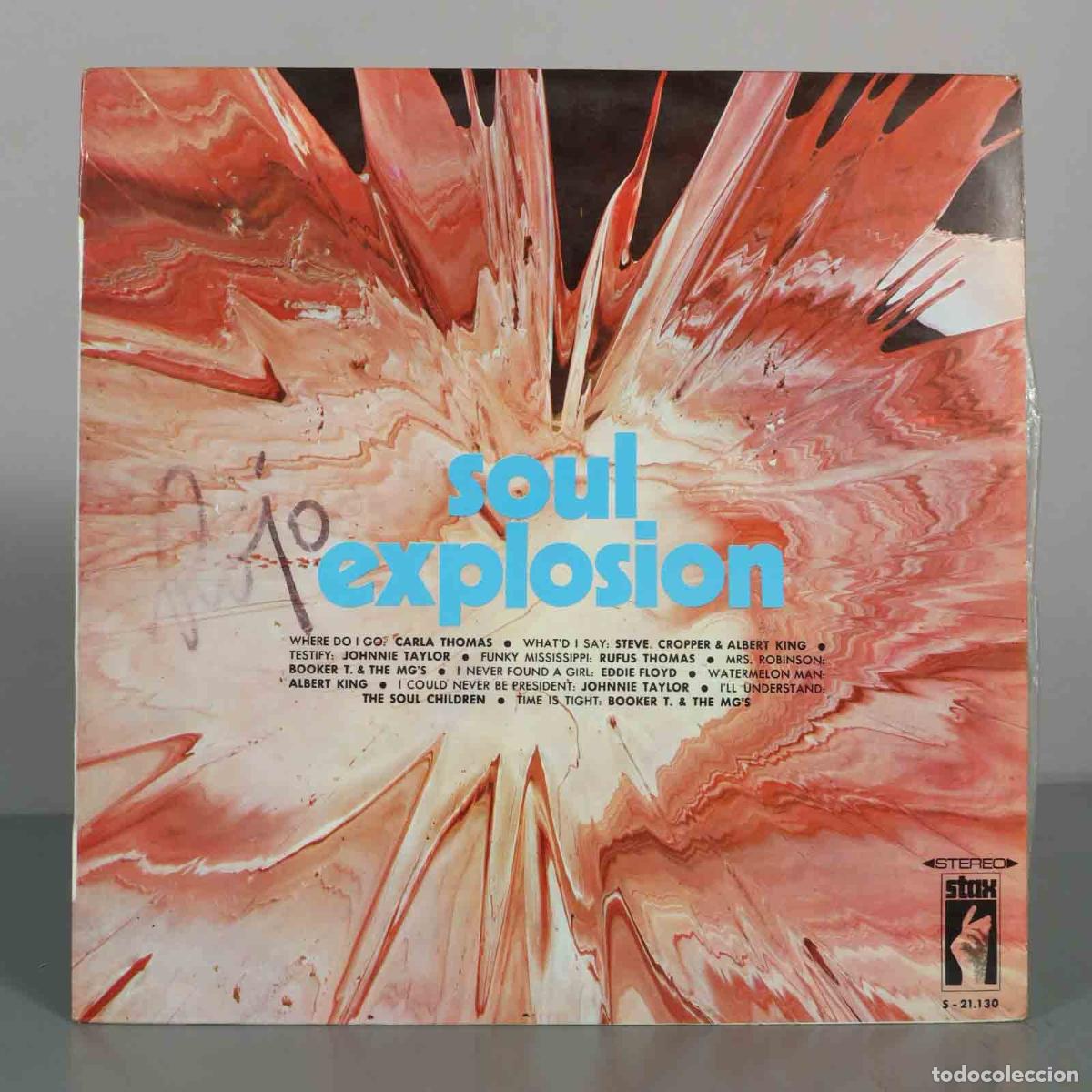 Discos de vinilo: LP. Soul Explosion - Johnnie Taylor, Jimmy Hughes, Booker T. and The MG&acute;s, Carla Thomas, The Staple