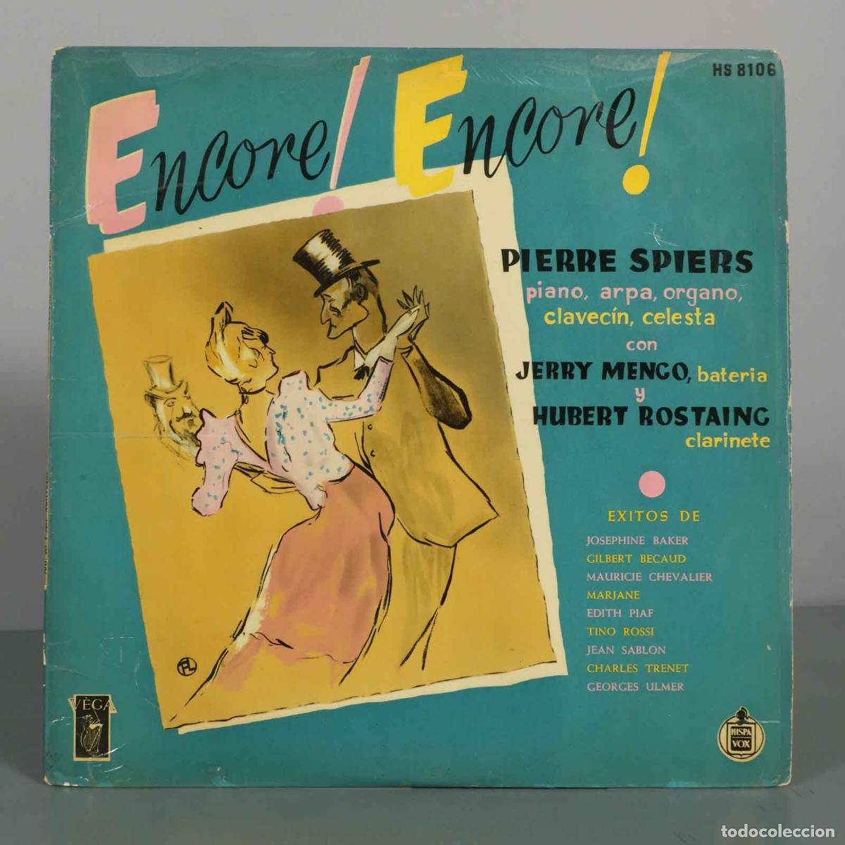 Discos de vinilo: LP. Encore! Encore! - Pierre Spiers, Jerry Mengo, Hubert Rostaing