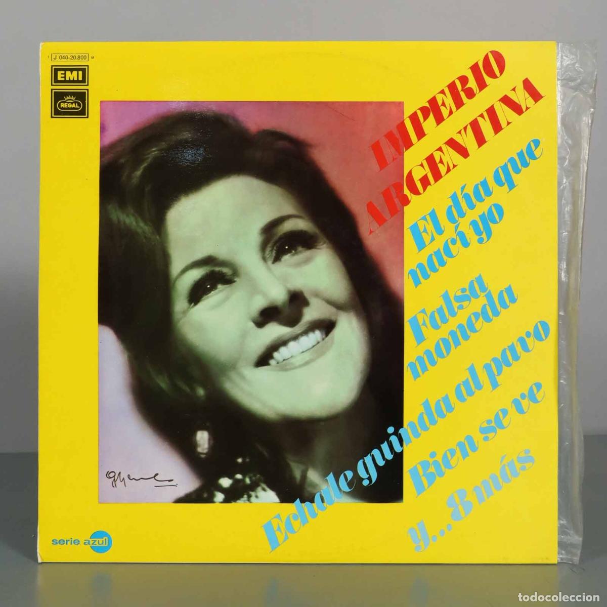 Discos de vinilo: LP. Imperio Argentina - El d&iacute;a que nac&iacute; yo, Falsa moneda, &Eacute;chale guindas al pavo, Bien se ve
