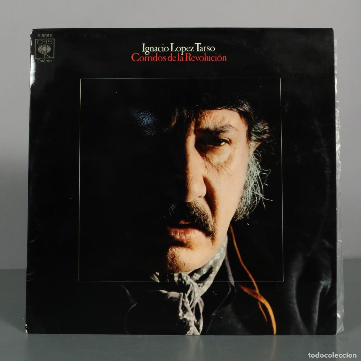 Discos de vinilo: LP. Corridos de la Revoluci&oacute;n - Ignacio L&oacute;pez Tarso - CBS