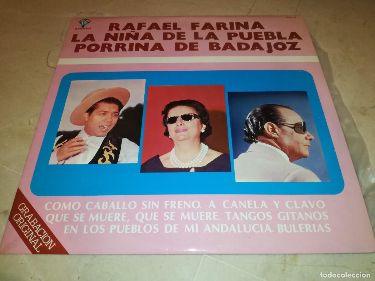 Discos de vinilo: RAFAEL FARINA, LA NI&Ntilde;A DE LA PUEBLA, PORRINA DE BADAJOZ-ORIGINAL 1978-EN EXCELENTE ESTADO