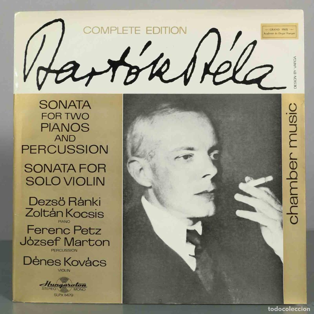 Discos de vinilo: LP. Sonata For Two Pianos And Percussion / Sonata For Solo Violin - B&eacute;la Bart&oacute;k - Dezső R&aacute;nki, Zolt
