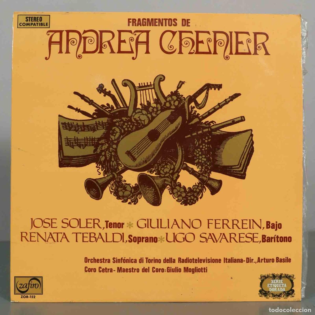Discos de vinilo: LP. Fragmentos de Andrea Ch&eacute;nier - Umberto Giordano - Arturo Basile, Jos&eacute; Soler, Giuliano Ferrein,