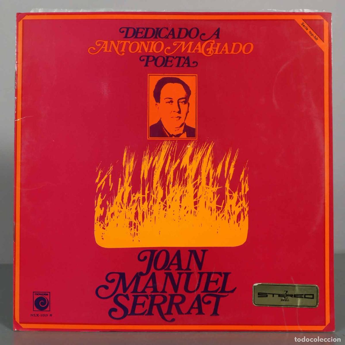 Disques de vinyle: LP. Dedicado a Antonio Machado, Poeta - Joan Manuel Serrat