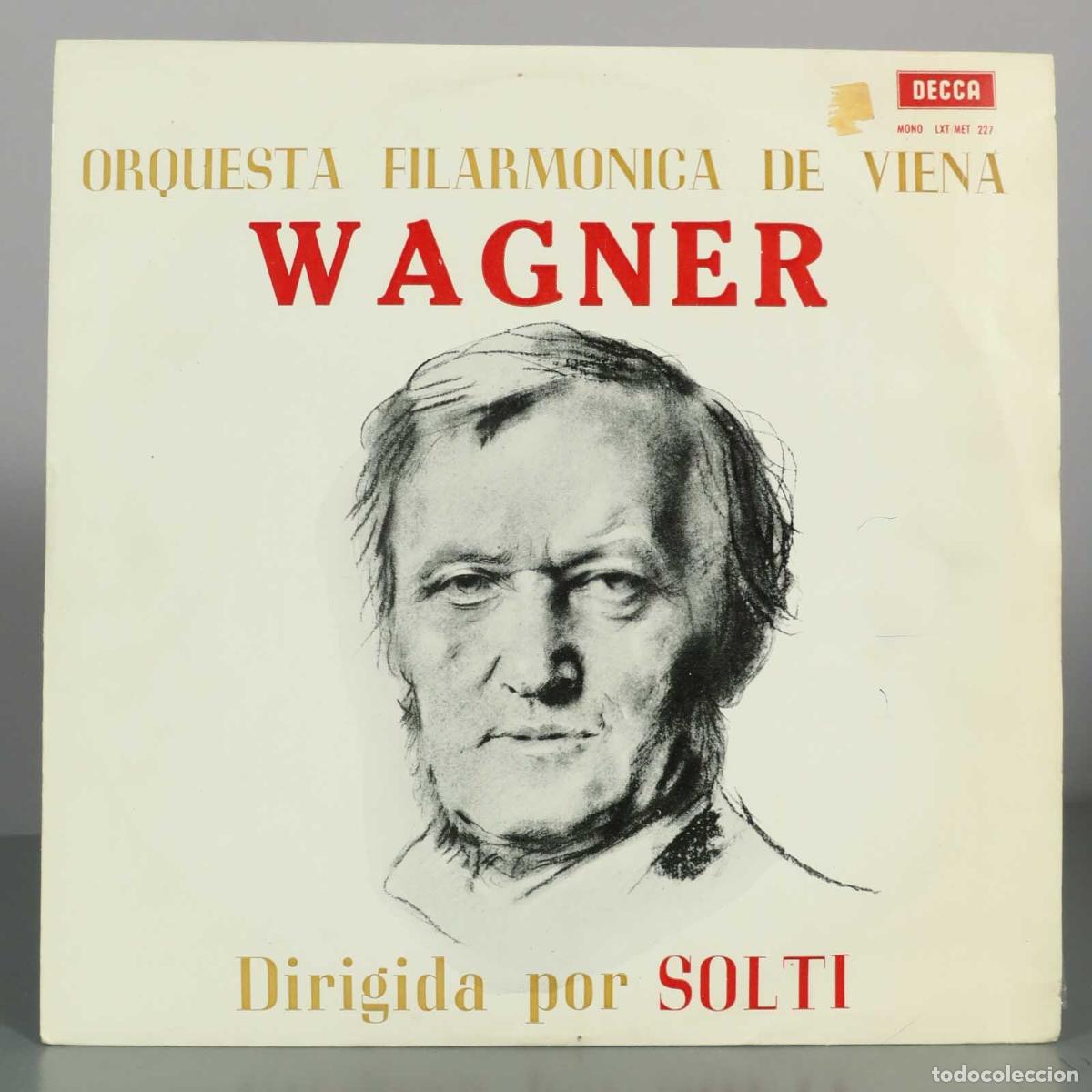 Discos de vinilo: LP. Wagner - Orquesta Filarm&oacute;nica de Viena - Georg Solti
