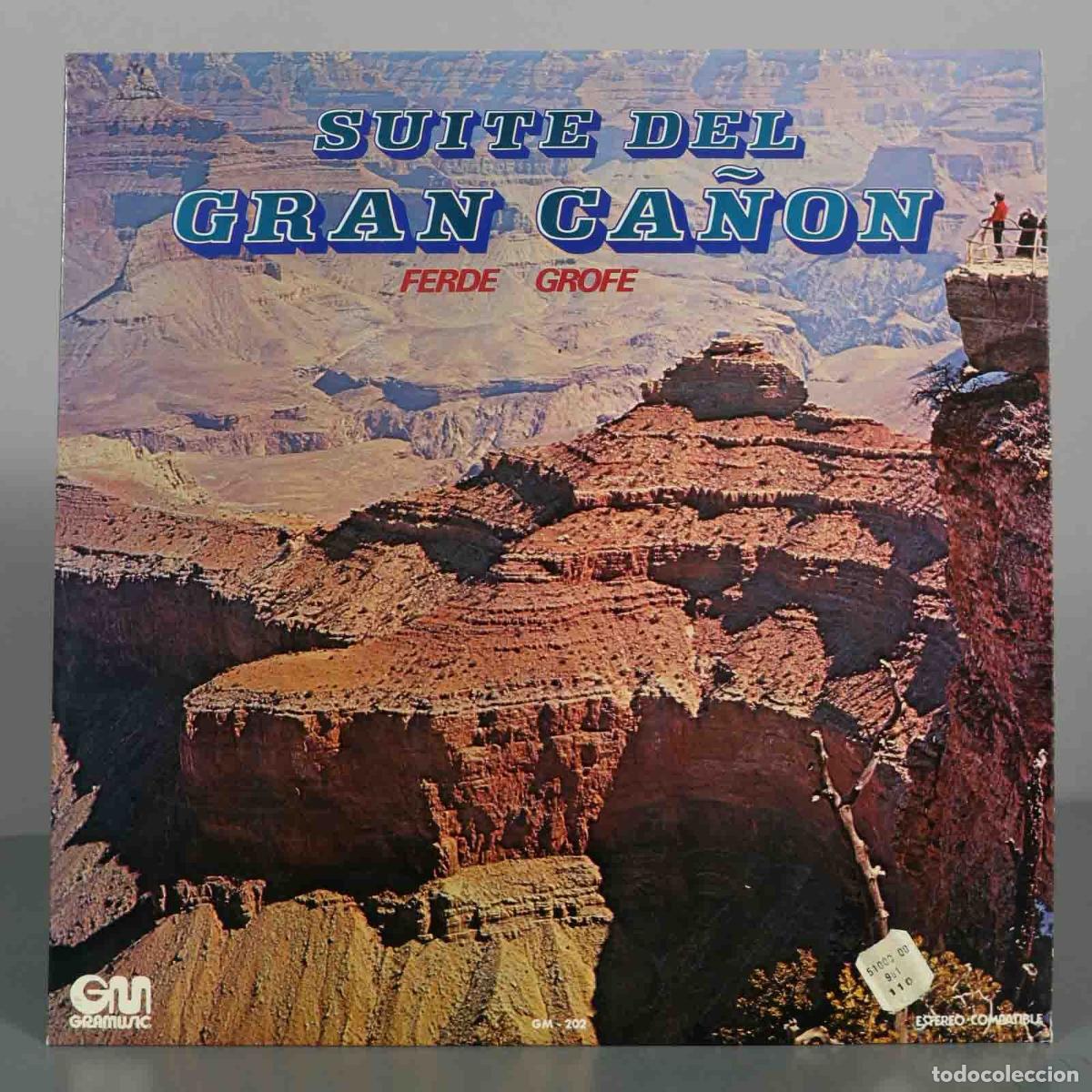 Discos de vinilo: LP. Suite Del Gran Ca&ntilde;&oacute;n - Ferde Grof&eacute;