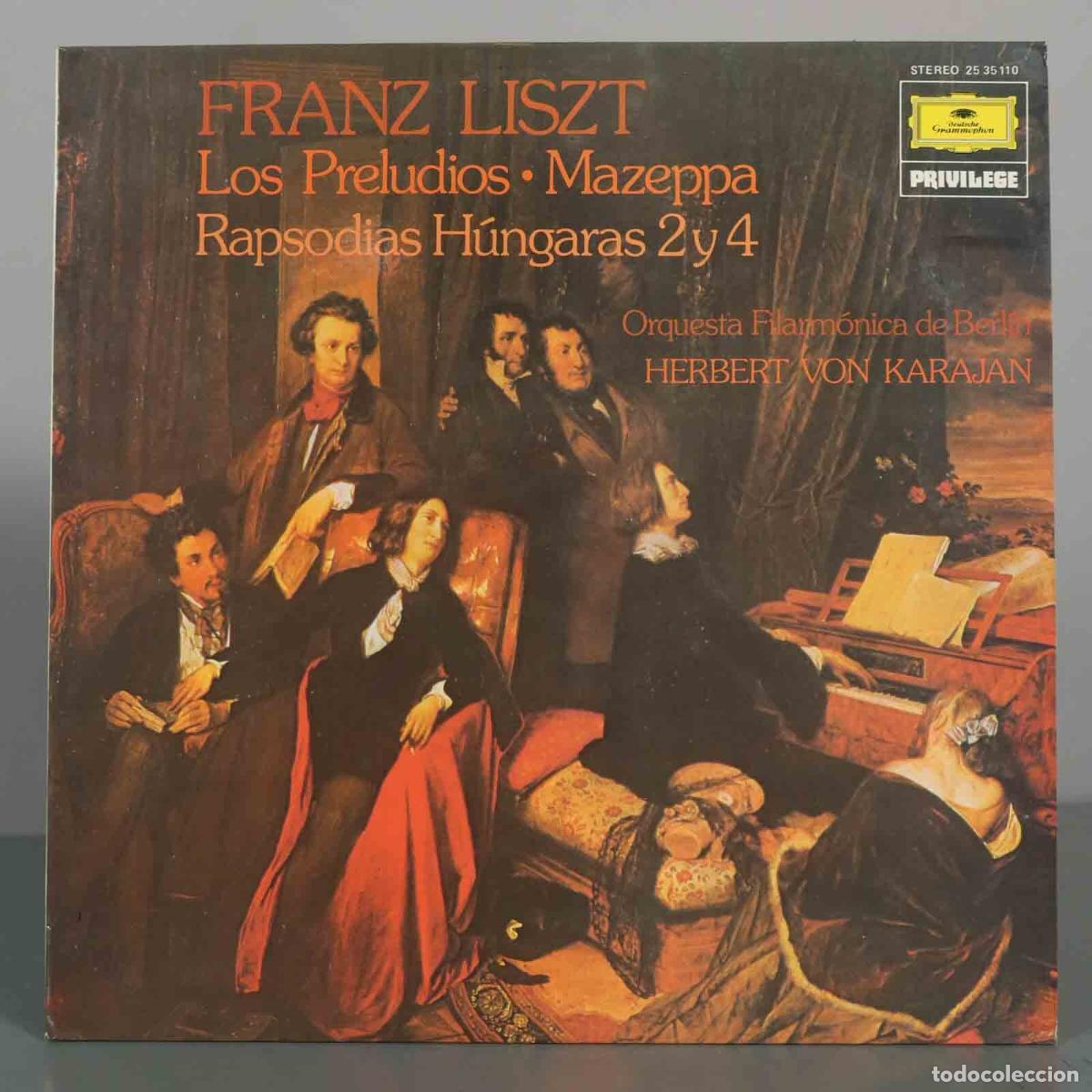Discos de vinilo: LP. Franz Liszt - Orquesta Filarm&oacute;nica de Berl&iacute;n, Herbert von Karajan - Los Preludios, Mazeppa, Rap