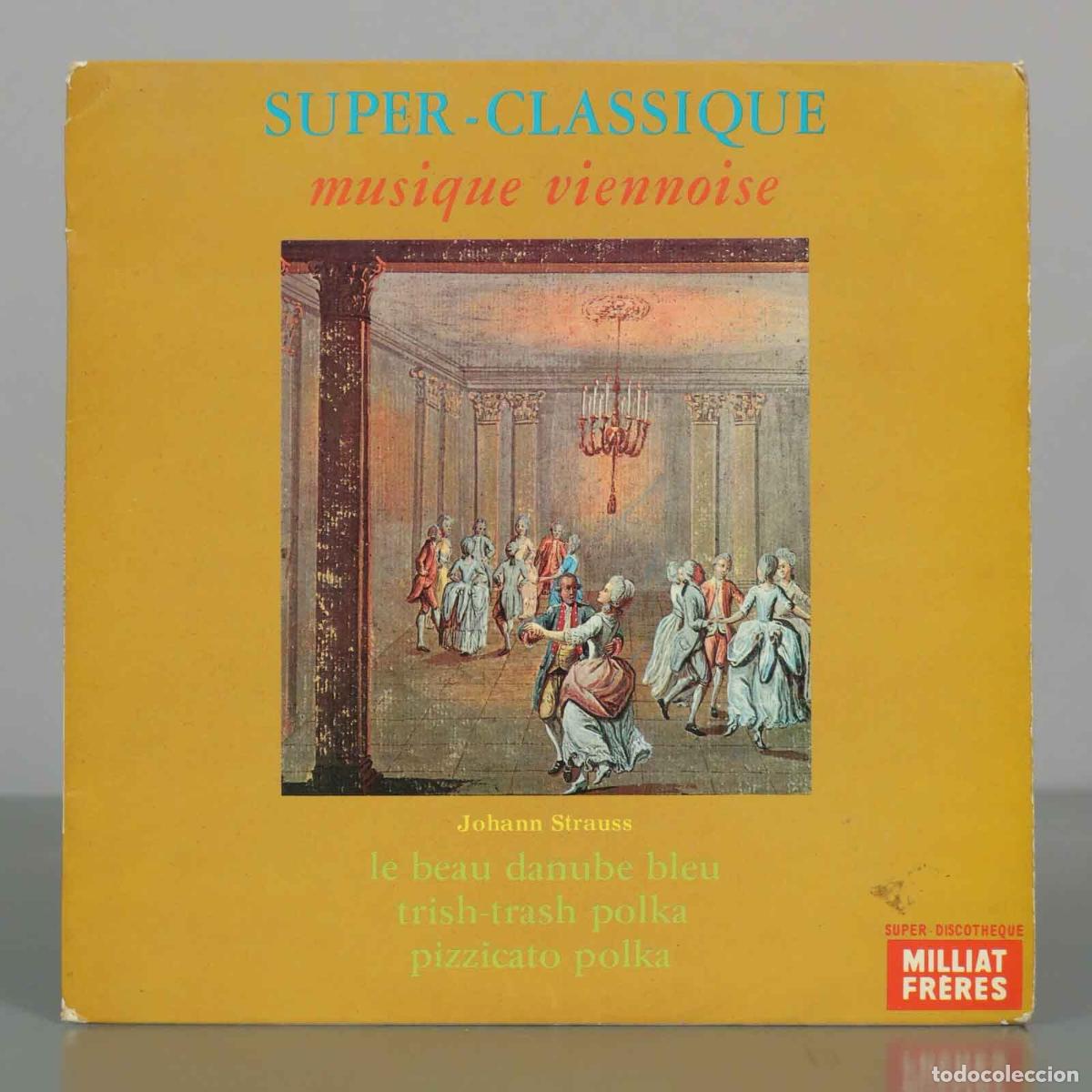 Discos de vinilo: SINGLE. Musique Viennoise - Johann Strauss - Milliat Fr&egrave;res