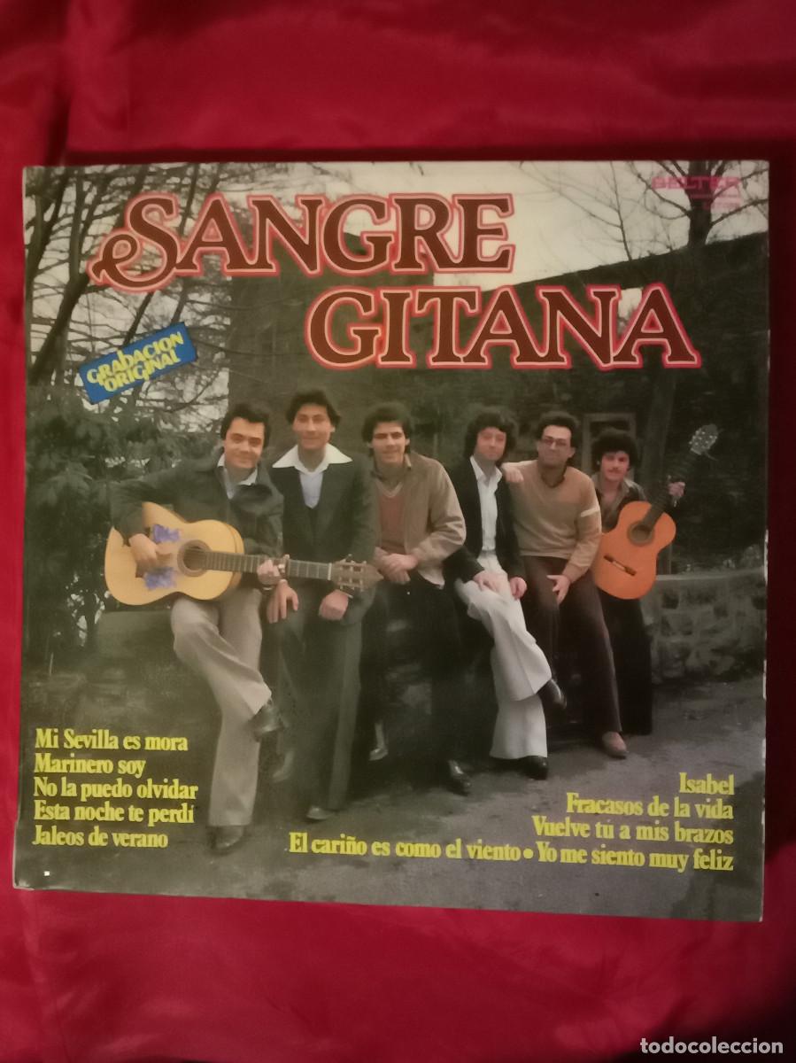 Discos de vinilo: Sangre Gitana - Mi Sevilla es Mora / Jaleos de Verano / Isabel... - Edit. Discos BELTER. S.A. 1979