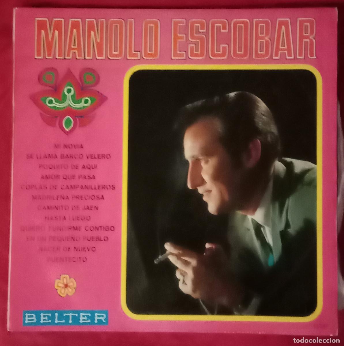 Discos de vinilo: Manolo Escobar - Mi Novia / Se Llama Barco Velero / Poquito de Aqu&iacute;... - Discos BELTER. S.A. 1968