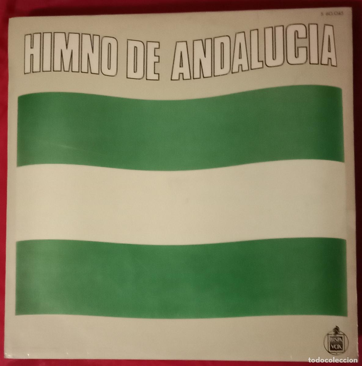 Discos de vinilo: Himno de Andaluc&iacute;a - Varios Artistas Recopilatorio Andaluz - Edit. HispaVox. 1978