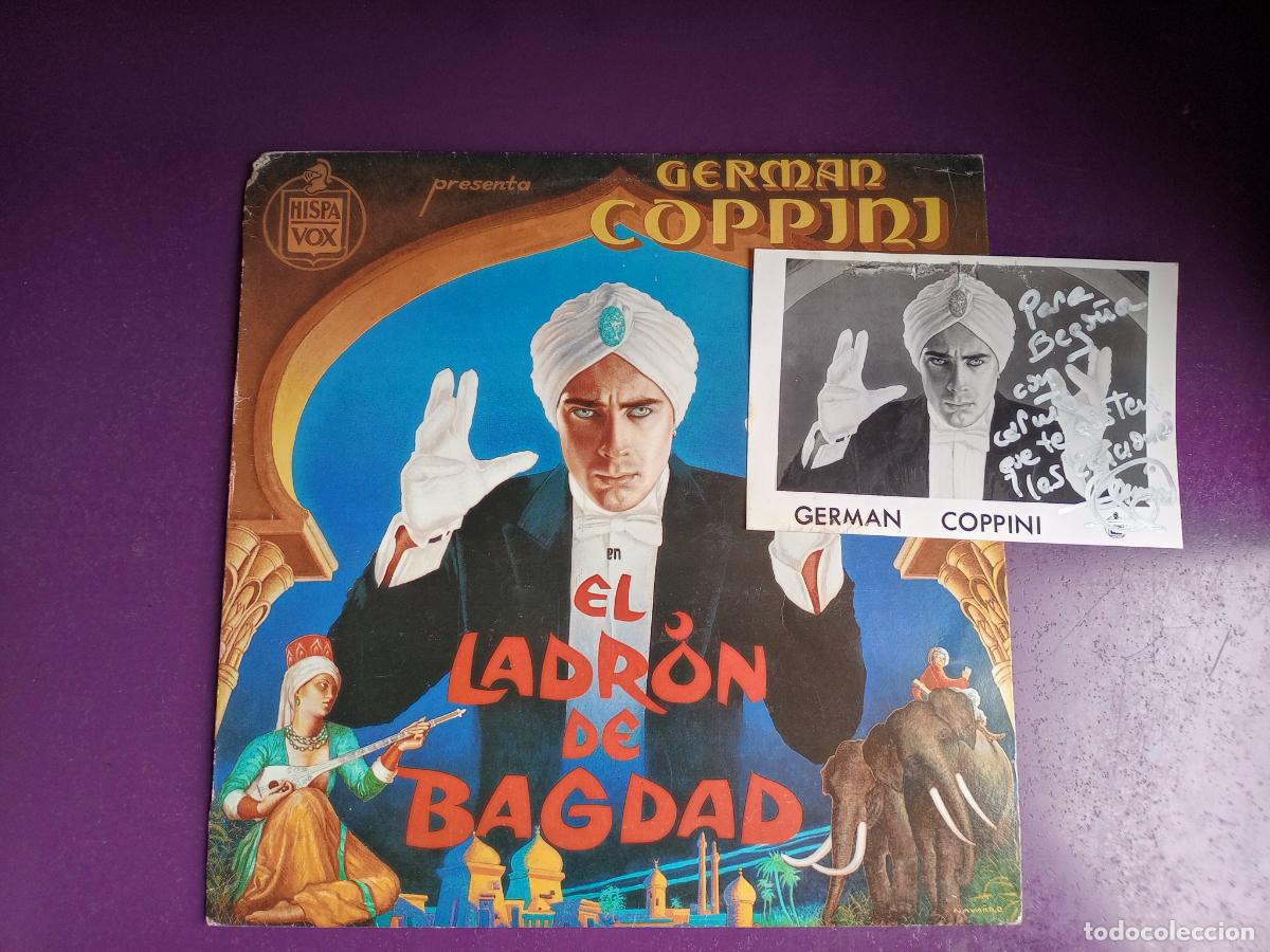 Discos de vinilo: Germ&aacute;n Coppini &ndash; El Ladr&oacute;n De Bagdad - LP HISPAVOX 1987 + FOTO PROMO FIRMADA Y DEDICADA POR ARTISTA