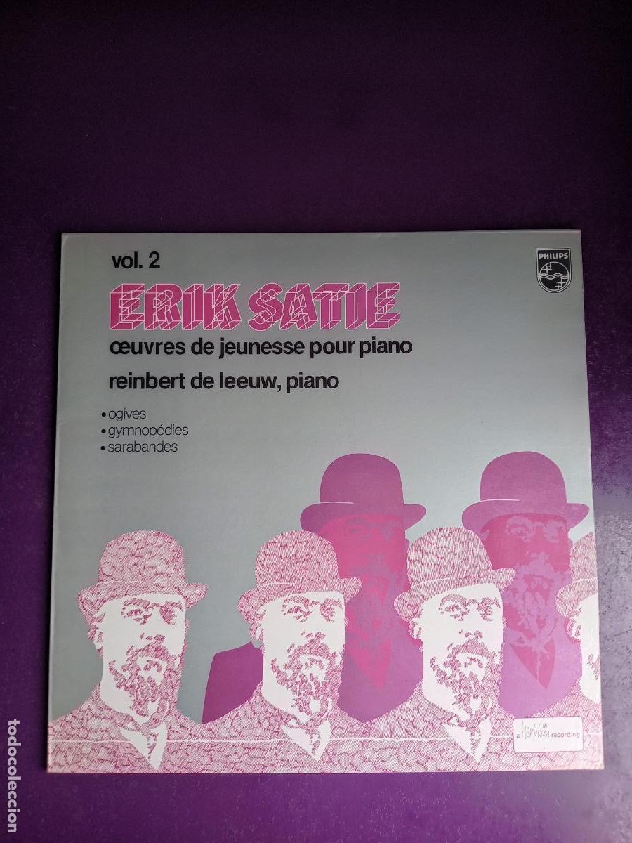 Discos de vinilo: Erik Satie - Reinbert de Leeuw &lrm;&ndash; Primeras obras para piano 2 - LP PHILIPS 1981 - CLASICA MODERNA,