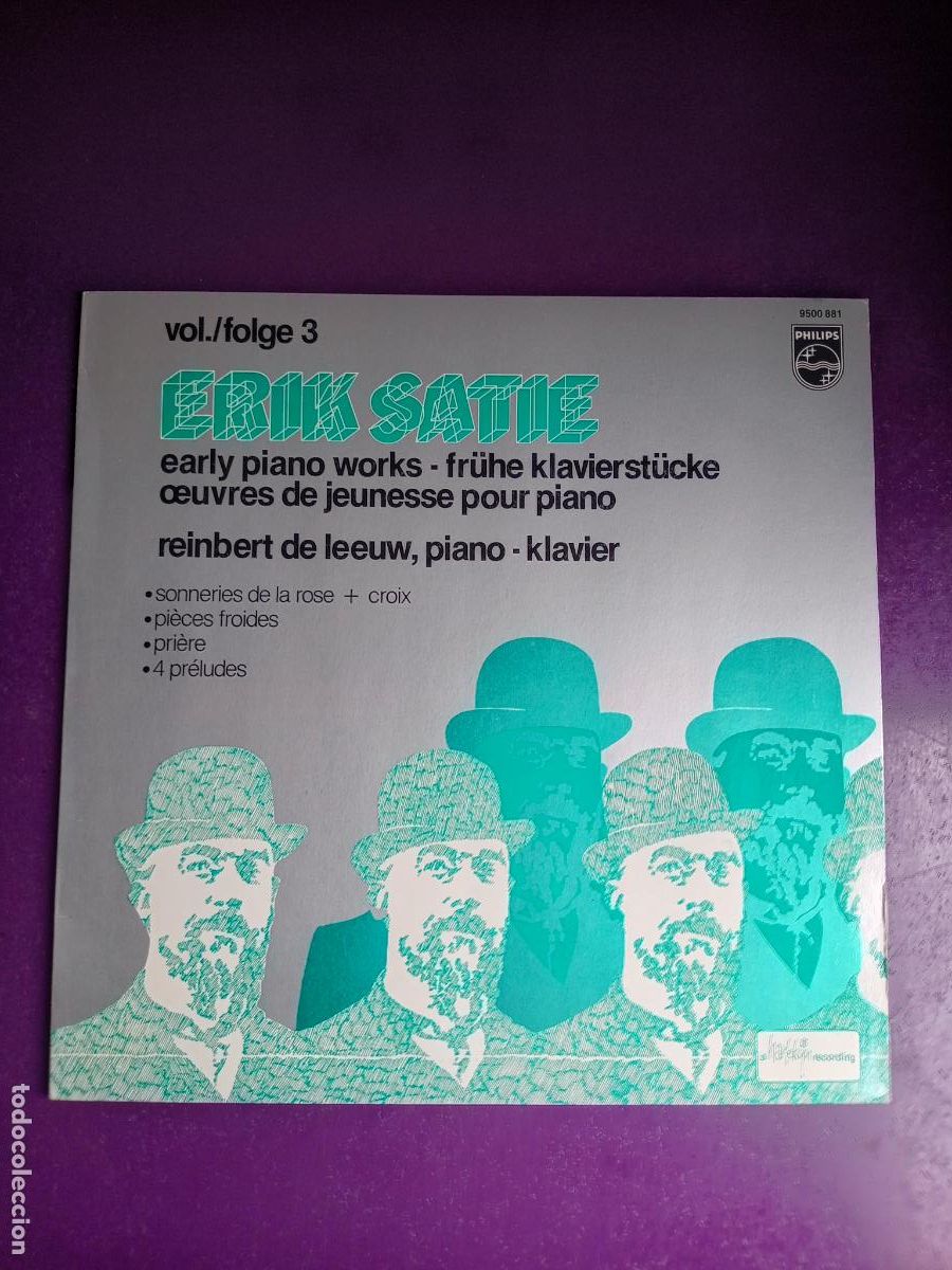 Discos de vinilo: Erik Satie - Reinbert de Leeuw &lrm;&ndash; Primeras obras para piano 3 - LP PHILIPS 1981 - CLASICA MODERNA,