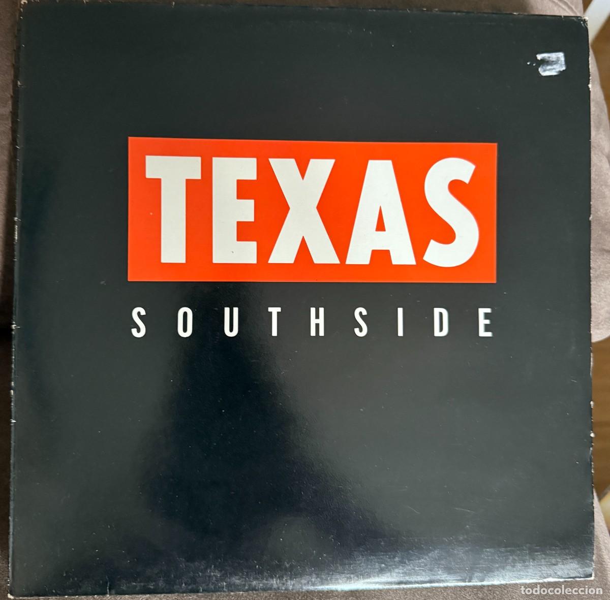 Discos de vinilo: Texas &ndash; Southside. Disco vinilo. Edic. Spain. VG/Vg. 1989