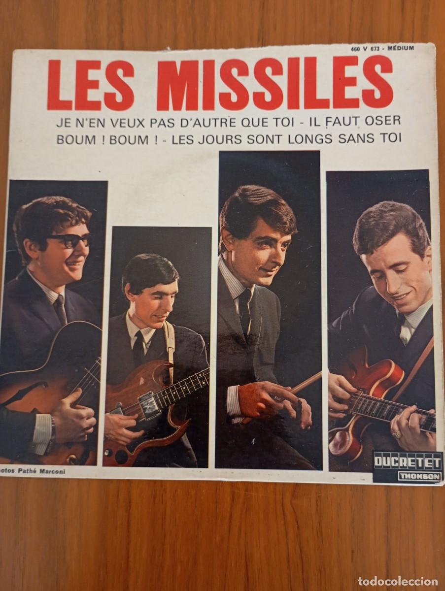 Discos de vinilo: LES MISSILES - JE N&acute;EN VEUX PAS D&acute;AUTRE QUE TOI + 3 (EP) 1965