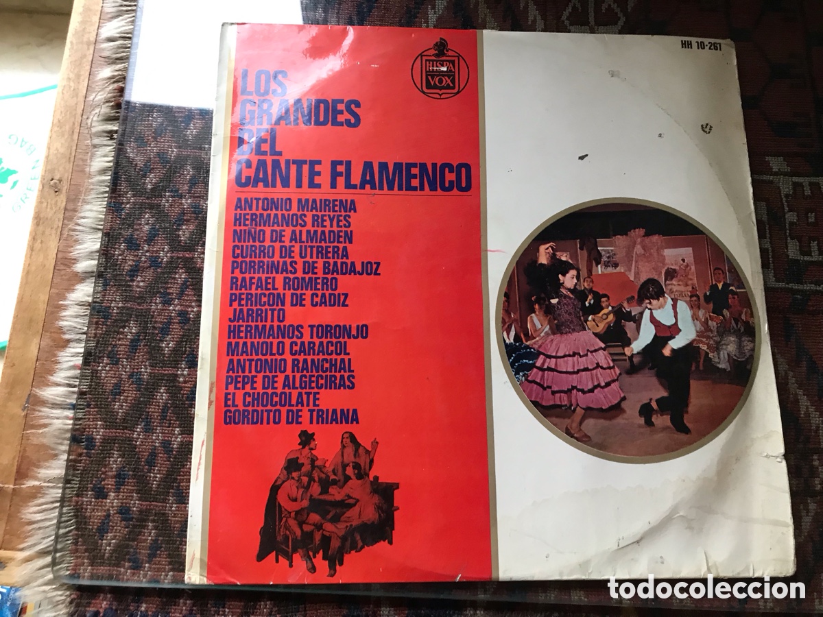 Discos de vinilo: Los grandes del cante flamenco . Hispavox
