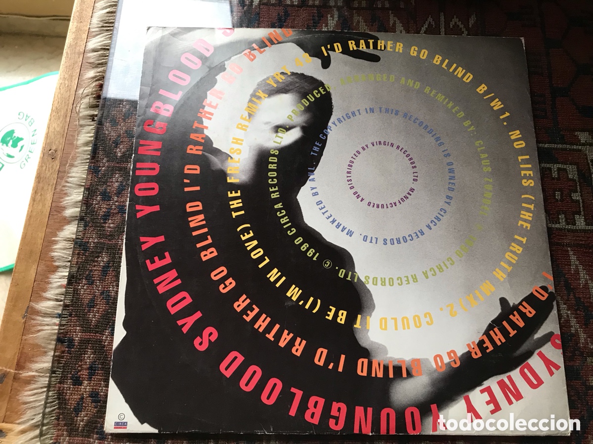 Discos de vinilo: I&rsquo;d rather go blind. Sydney Youngblood. Circa
