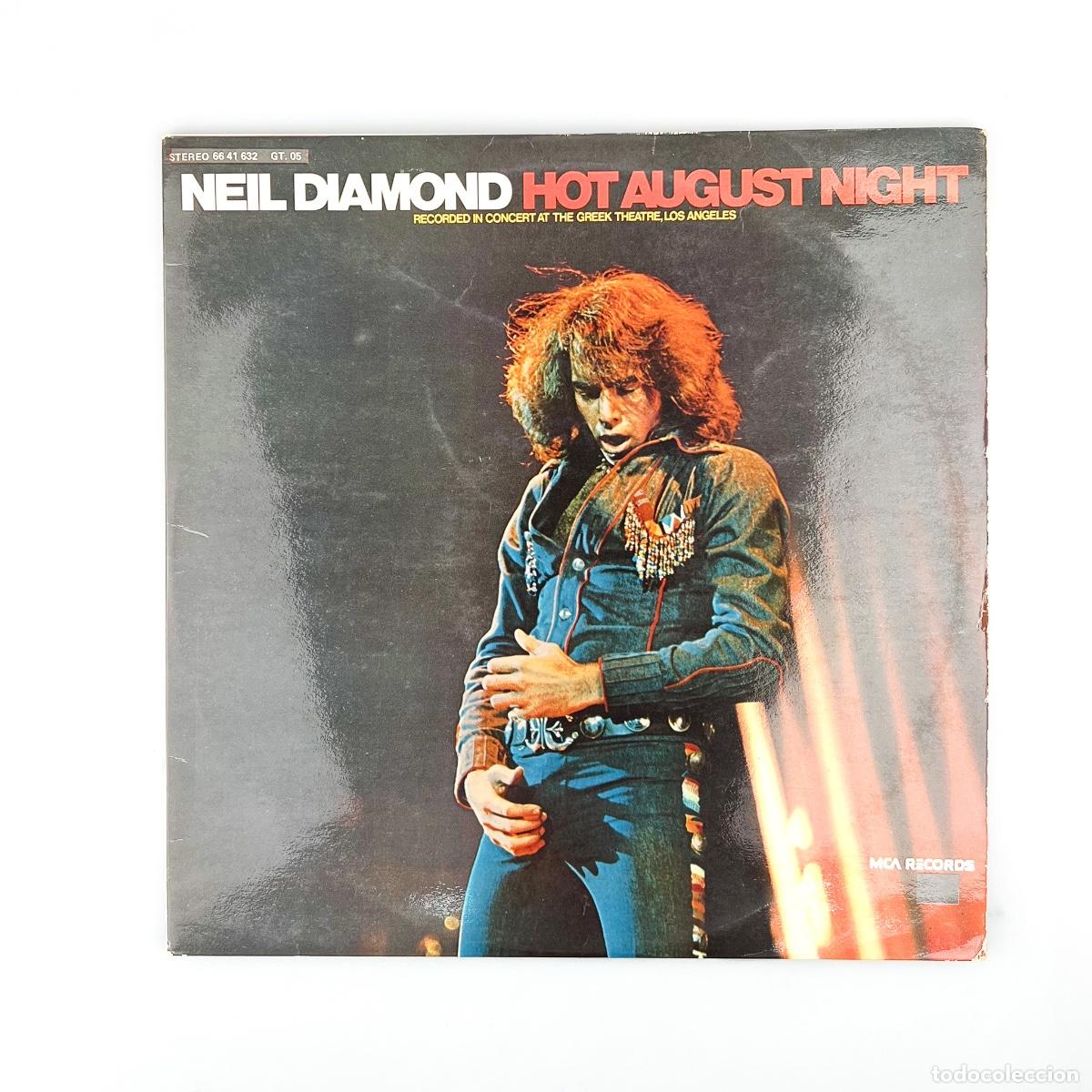 Discos de vinilo: 2xLP. Neil Diamond. Hot August Night