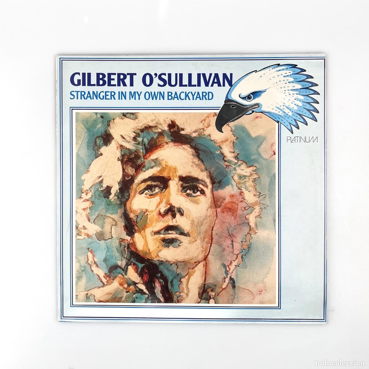 Discos de vinilo: LP. Gilbert O'Sullivan. A Stranger In My Own Backyard