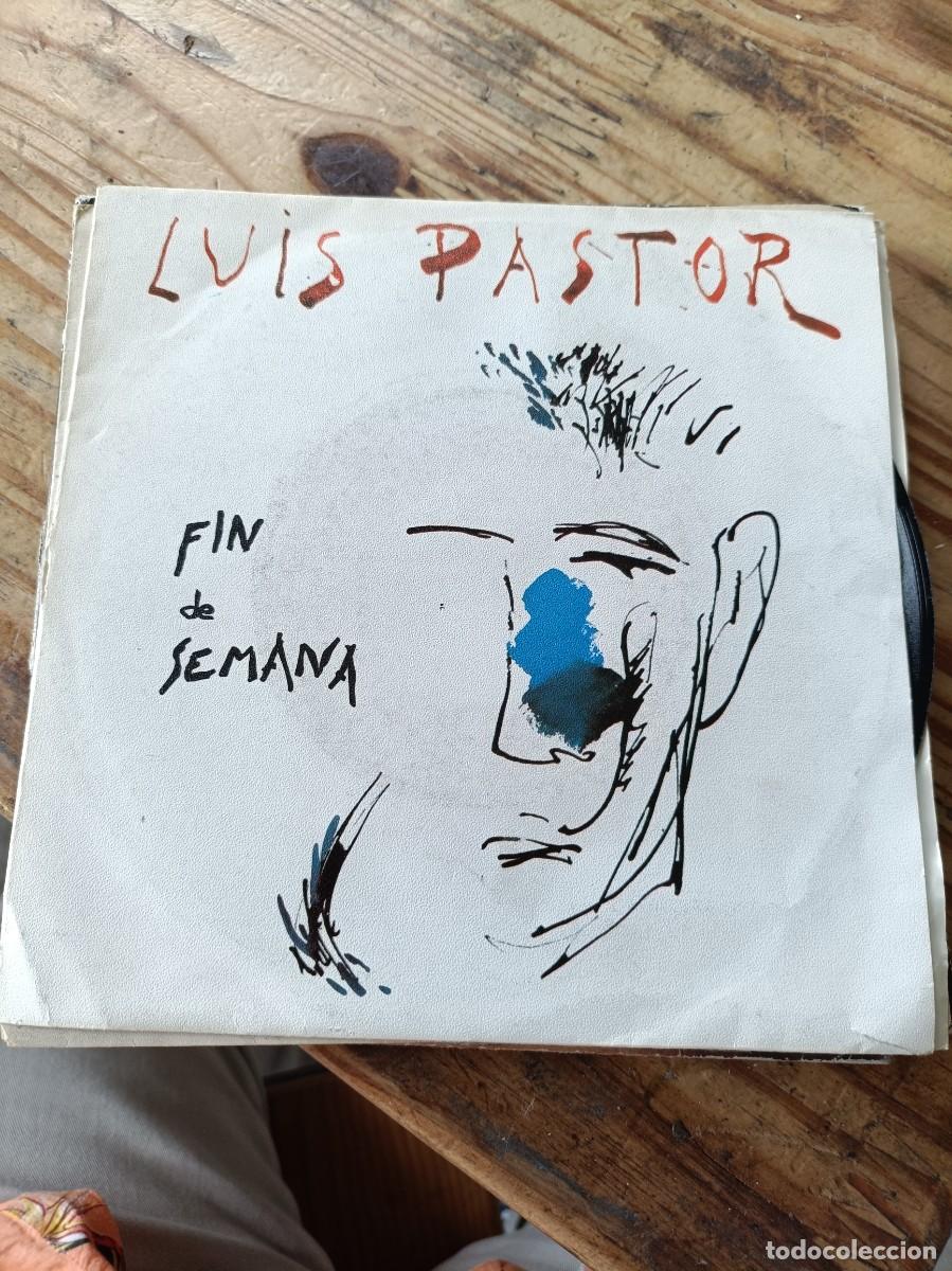 Discos de vinilo: SINGLE VINILO. LUIS PASTOR FIN DE SEMANA POLYDOR