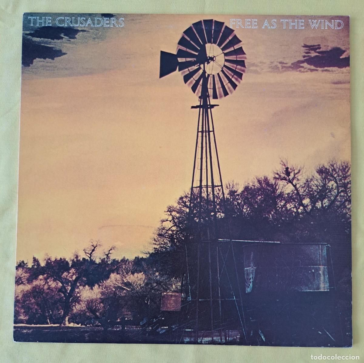 Discos de vinilo: THE CRUSADERS - FREE AS THE WIND - ABC RECORDS, ABCL 5226 - UK 1977