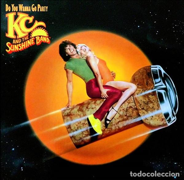 Discos de vinilo: KC AND THE SUSHINE BAND DO YOU WANNA GO PARTY