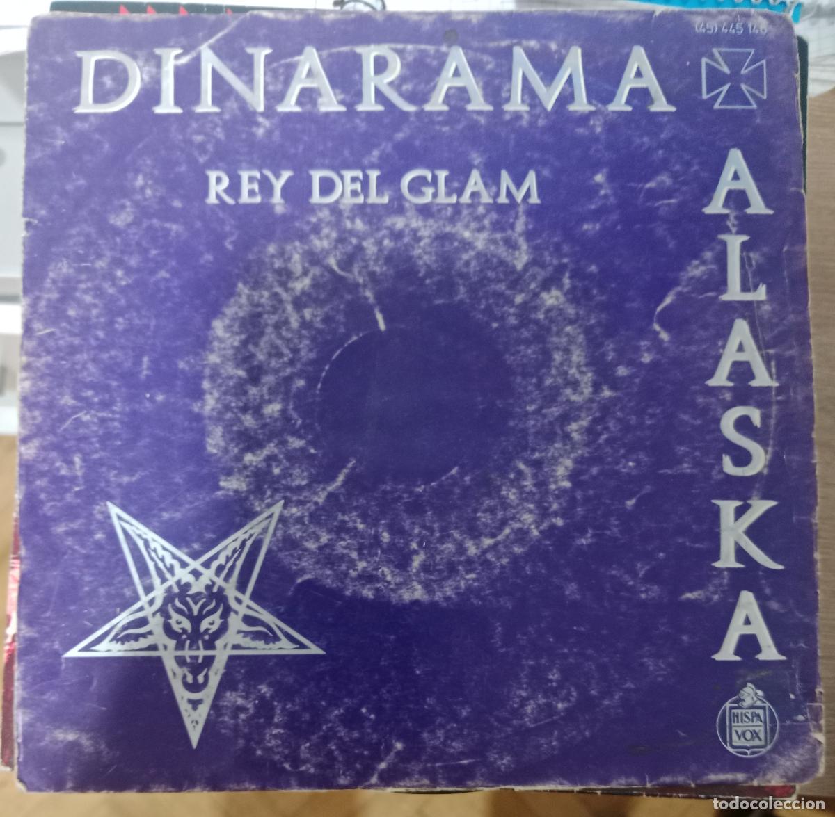 Discos de vinilo: Dinarama + Alaska* &ndash; Rey Del Glam single 1984