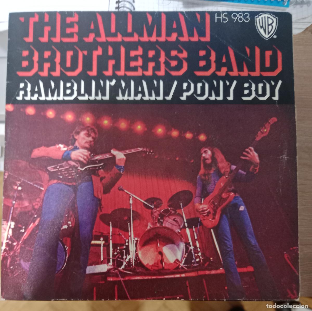 Discos de vinilo: The Allman Brothers Band &ndash; Ramblin' Man / Pony Boy 1973 Espa&ntilde;a