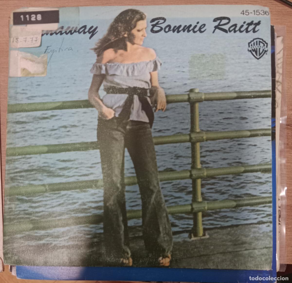 Discos de vinilo: Bonnie Raitt &ndash; Runaway single promo Espa&ntilde;a 1977