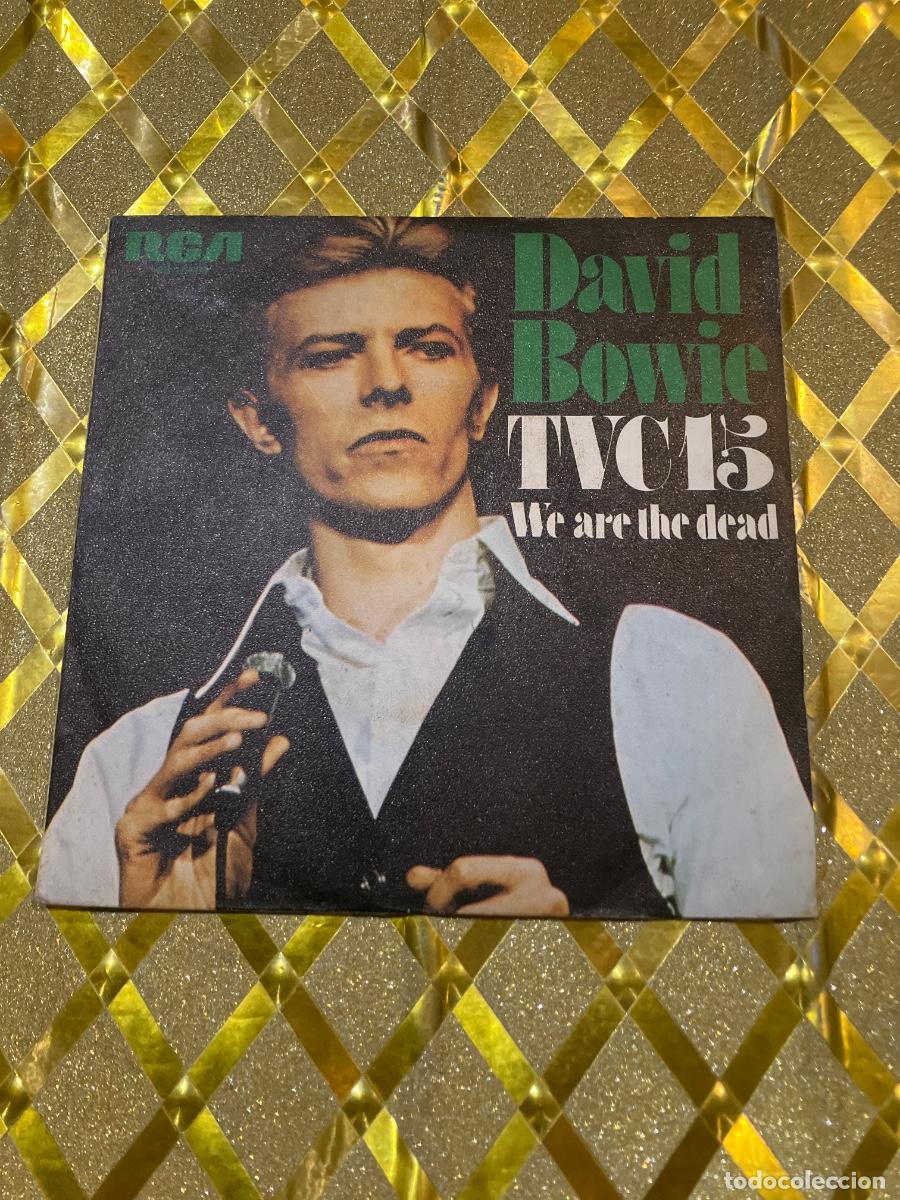 Discos de vinilo: DISCO DE VINILO DAVID BOWIE TVC 15 Y WE ARE THE DEAD !