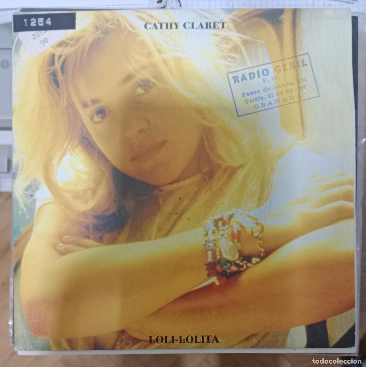 Discos de vinilo: Cathy Claret &ndash; Loli-Lolita single Espa&ntilde;a 1990