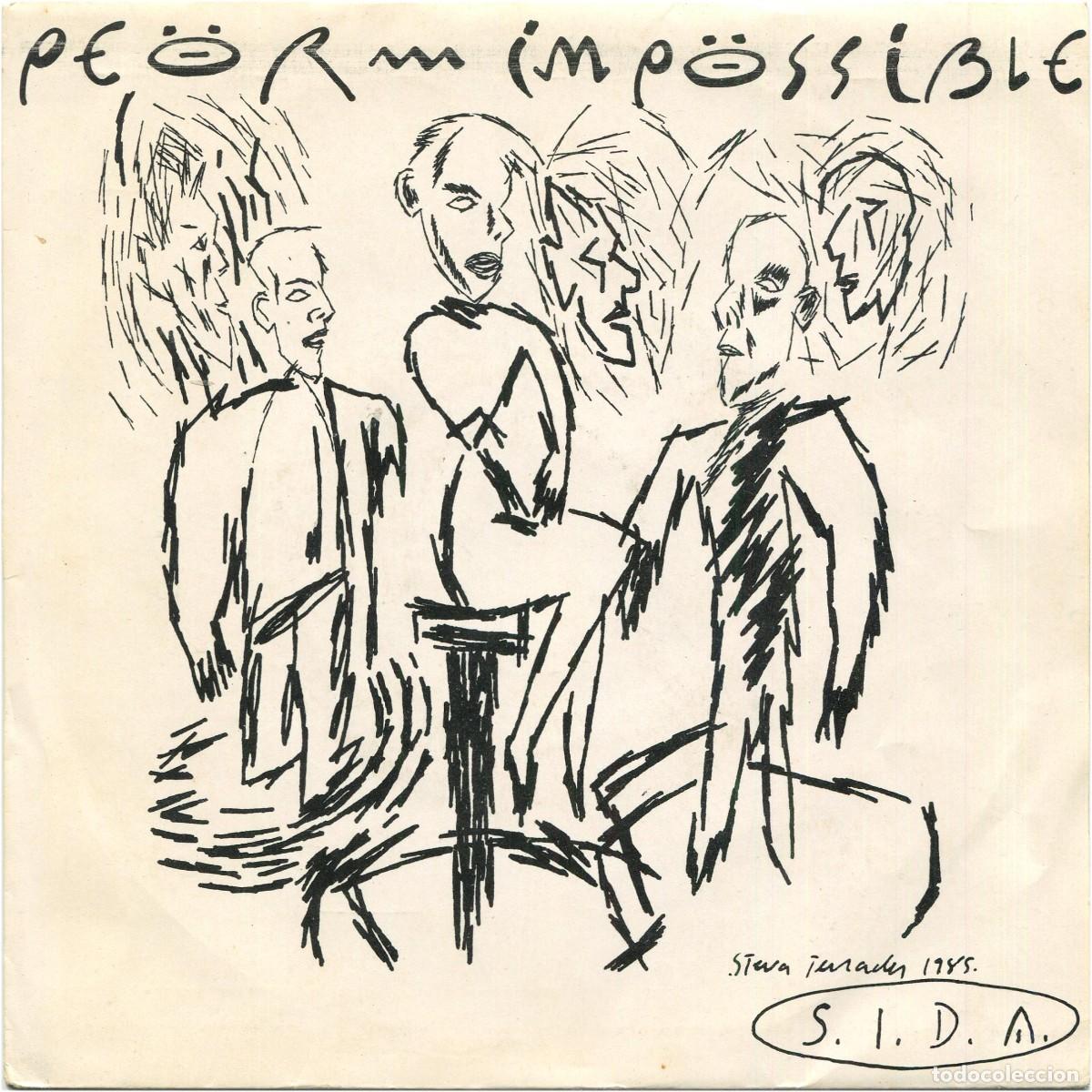 Discos de vinilo: Peor Impossible - S.I.D.A. - SG Spain 1985 - Ariola A-107 700 - NM/EX