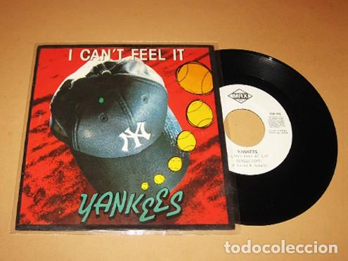 Discos de vinilo: YANKEES - I CAN'T FEEL IT - PROMO SINGLE - 1990 / SONIDO TWENTY 4 SEVEN