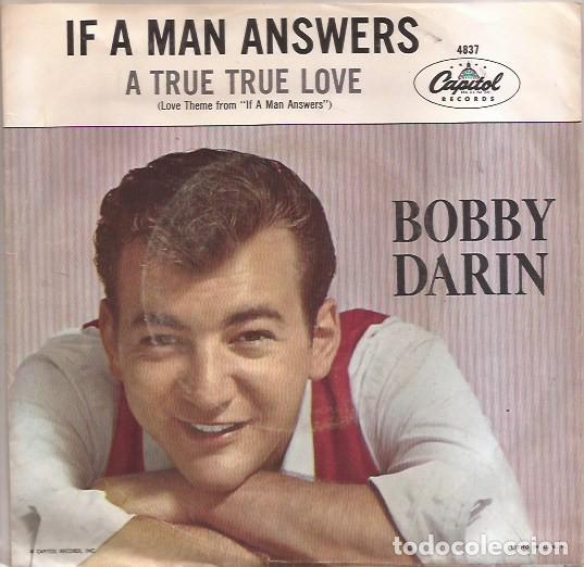 Discos de vinilo: SINGLE BOBBY DARIN IF A MAN ANSWER CAPITOL 4837 USA - Foto 1