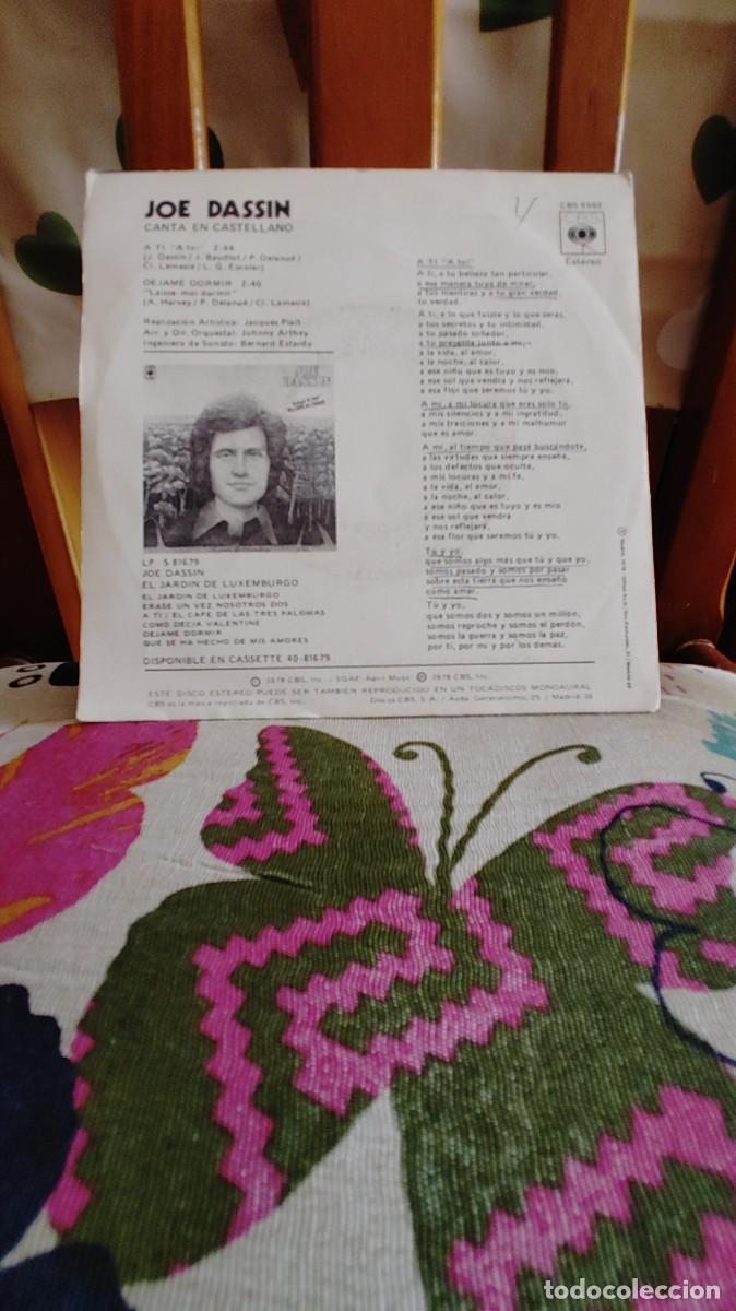 Discos de vinilo: JOE DASSIN-SINGLE A TI-EN CASTELLANO - Foto 2