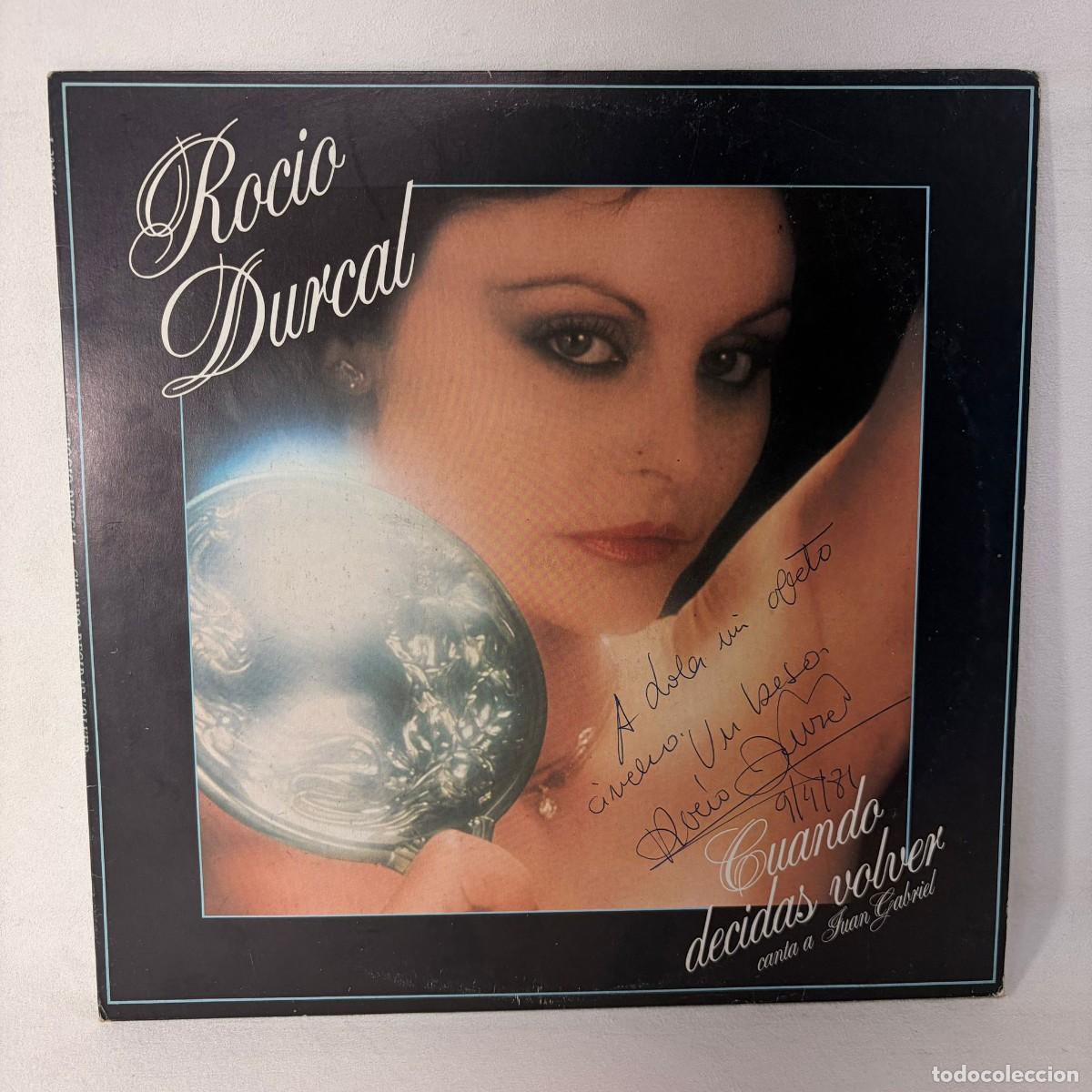 Vinyl-Schallplatten: LP - VINILO ROCIO DURCAL - CUANDO DECIDAS VOLVER - ESPA&Ntilde;A - A&Ntilde;O 1981 - AUT&Oacute;GRAFIADO Y DEDICADO