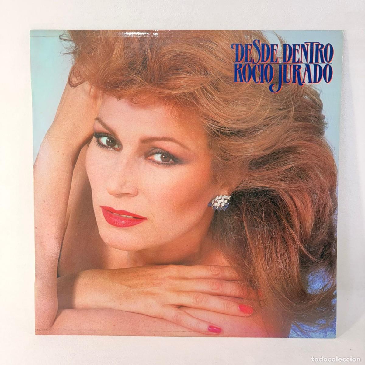 Discos de vinilo: LP - VINILO ROCIO JURADO - DESDE DENTRO + INSERT - ESPA&Ntilde;A- A&Ntilde;O 1983