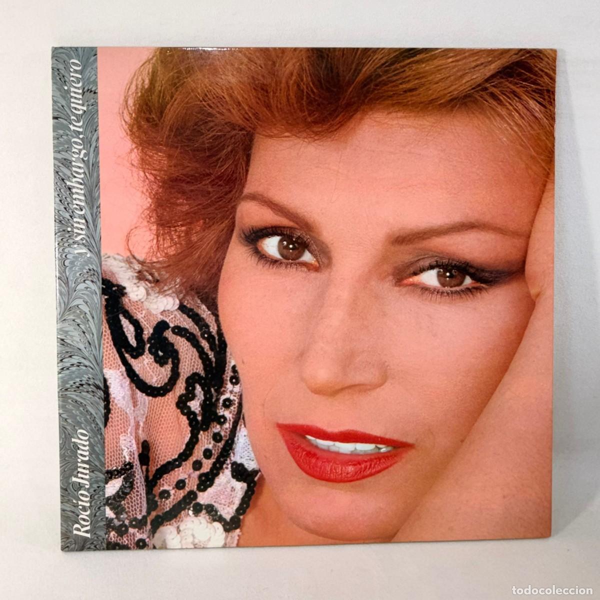 Discos de vinilo: LP - VINILO ROCIO JURADO - Y SIN EMBARGO, TE QUIERO - DOBLE PORTADA - ESPA&Ntilde;A- A&Ntilde;O 1983