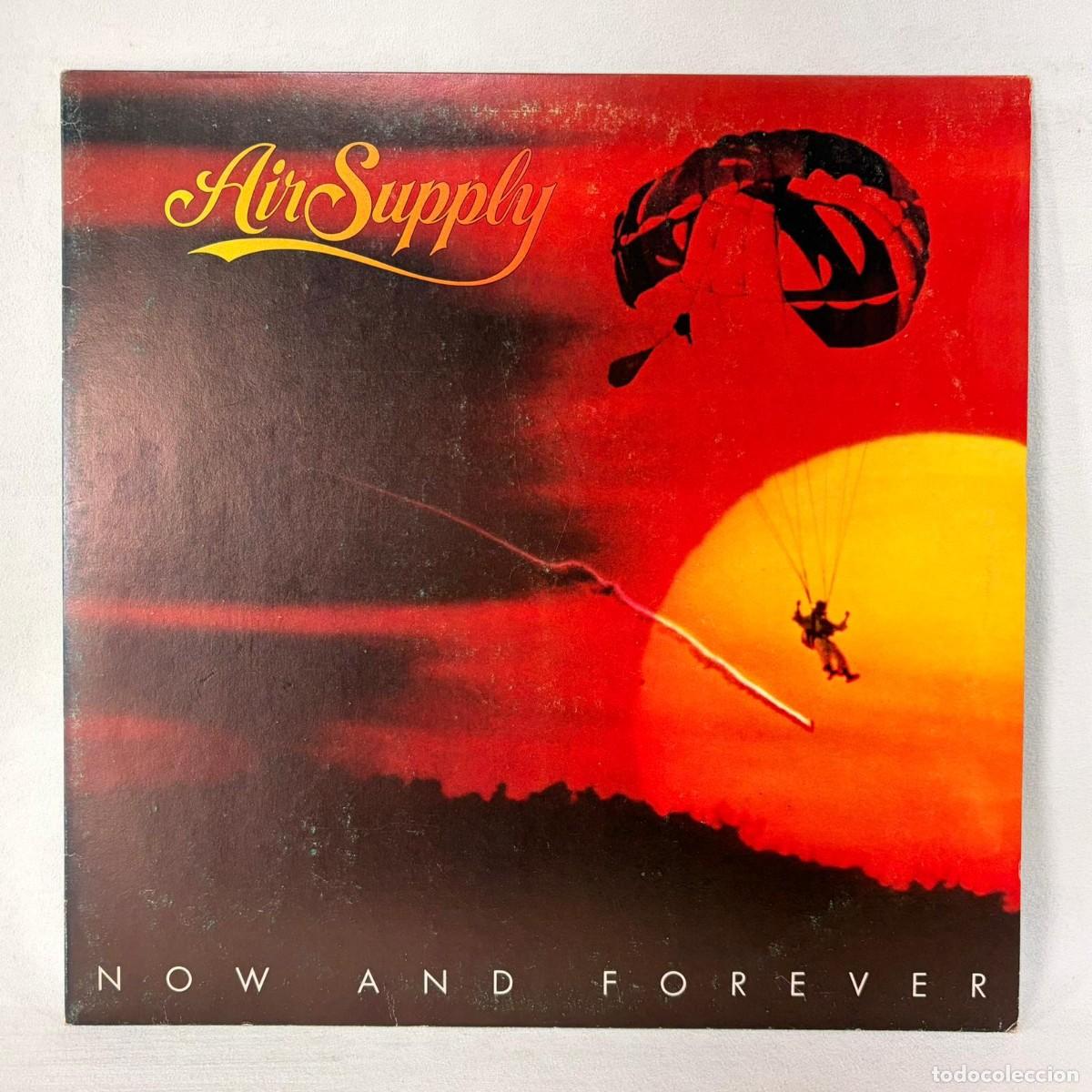 Discos de vinilo: LP - VINILO AIR SUPPLY - NOW AND FOREVER - ESPA&Ntilde;A - A&Ntilde;O 1982