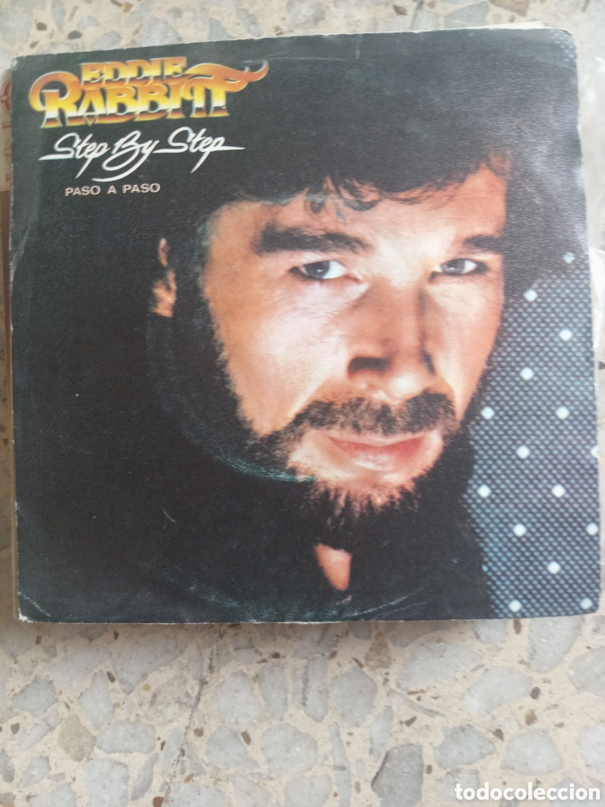 Disques de vinyle: SGL EDDIE RABBITT STEP BY STEP 1981