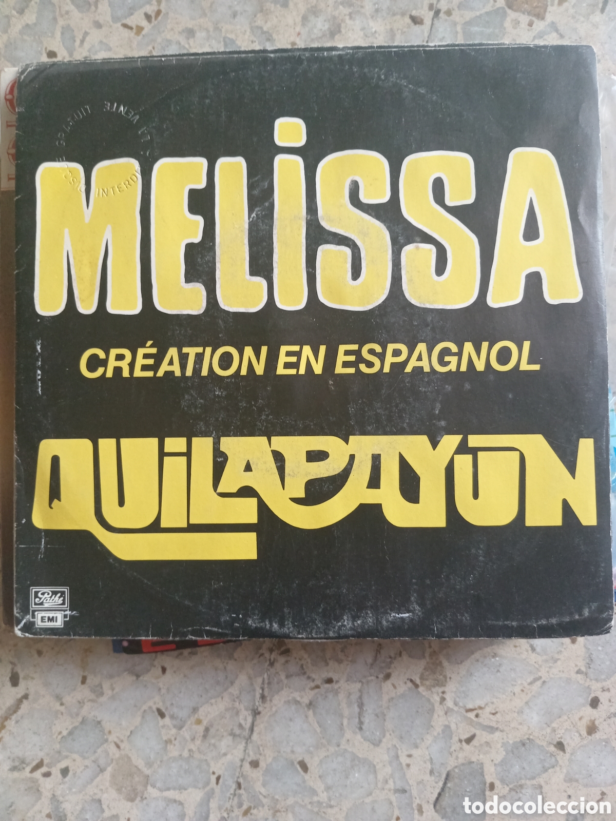 Disques de vinyle: SGL QUILAPAYUN MELISSA 1985 FRANCIA