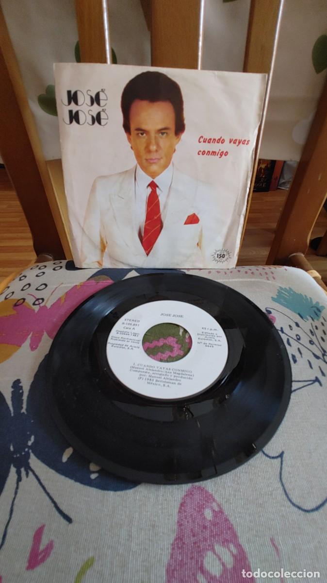 Discos de vinilo: JOSE JOSE-SINGLE CUANDO VAYAS CONMIGO