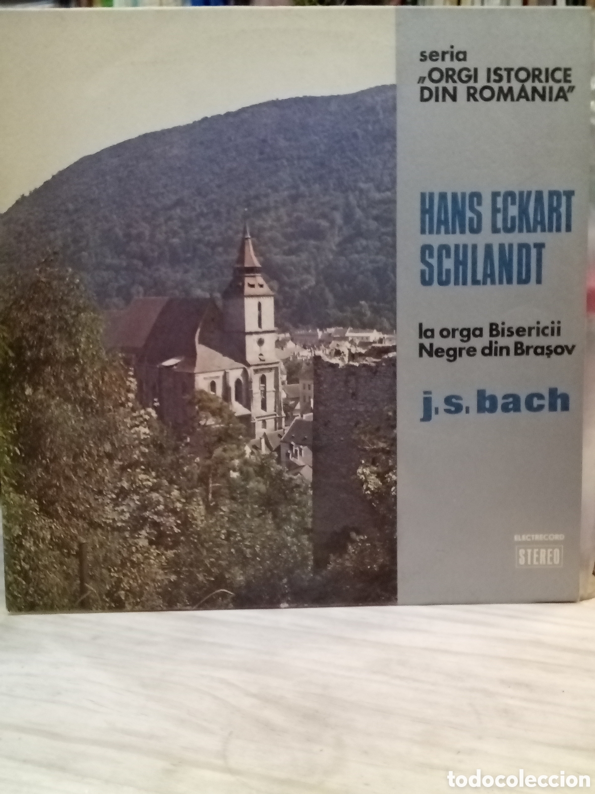 Vinyl-Schallplatten: Vinilo Hans Eckart Schlandt : la orga Bisericii Negre din Brasov. J. S. Bach
