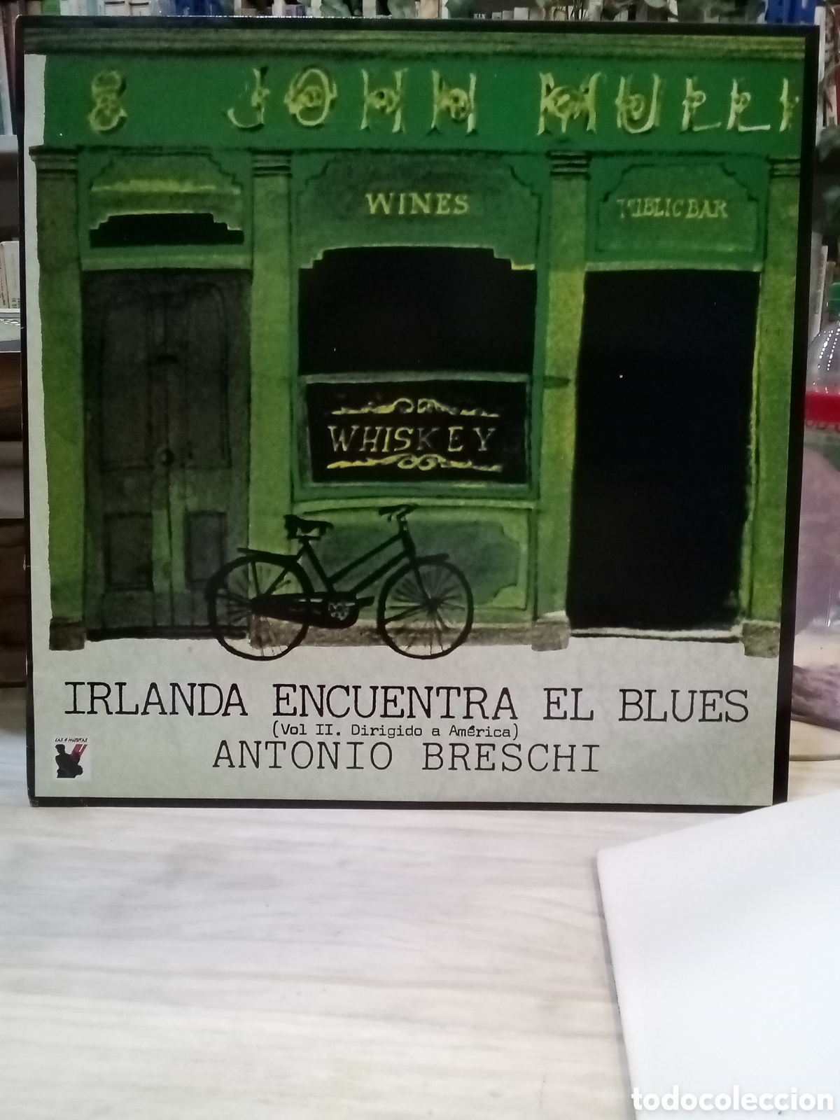 Dischi in vinile: Vinilo - Irlanda encuentra el blues. Antonio Breschi