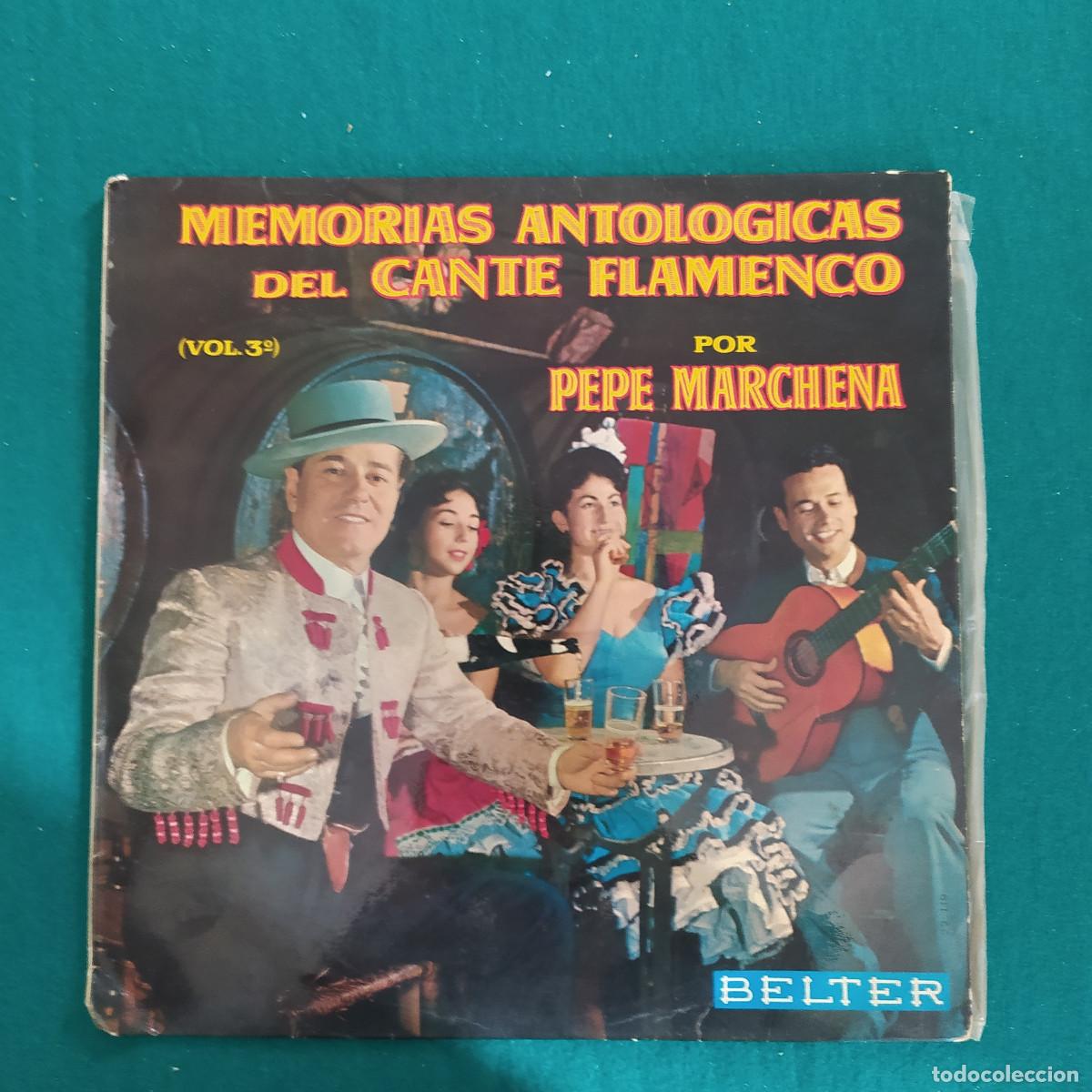 Vinyl-Schallplatten: MEMORIAS ANTOLOGICAS DEL CANTE FLAMENCO POR PEPE MARCHENA VOL 3