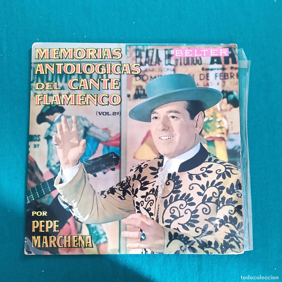 Dischi in vinile: MEMORIAS ANTOLOGICAS DEL CANTE FLAMENCO POR PEPE MARCHENA VOL 2