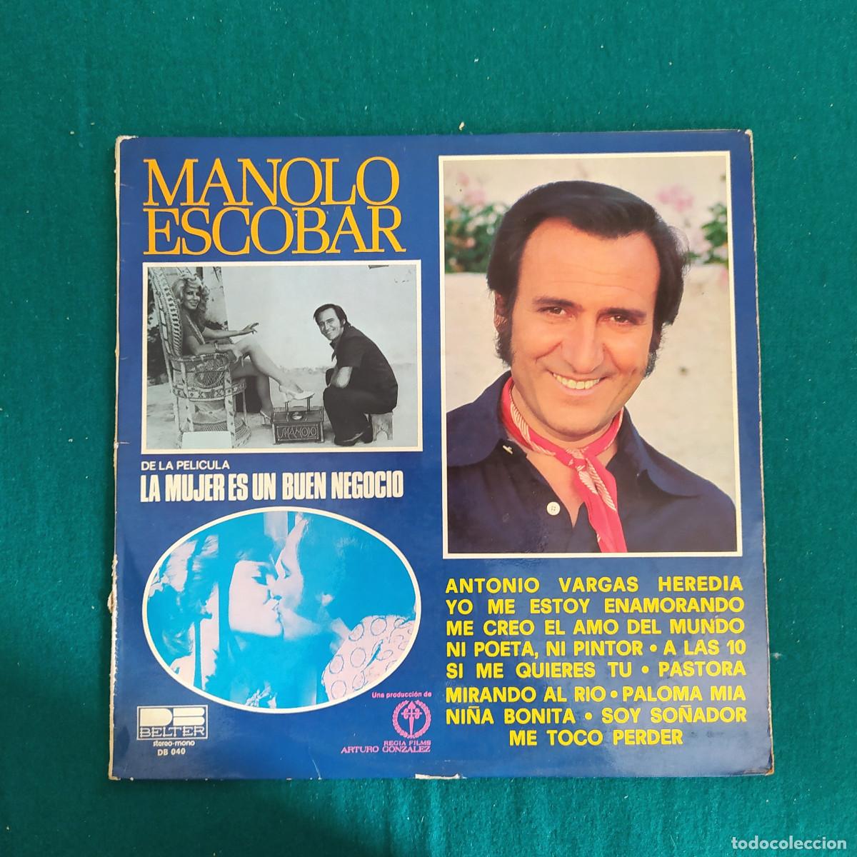Discos de vinilo: Manolo Escobar &ndash; De la Pel&iacute;cula &rdquo;La Mujer Es Un Buen Negocio''
