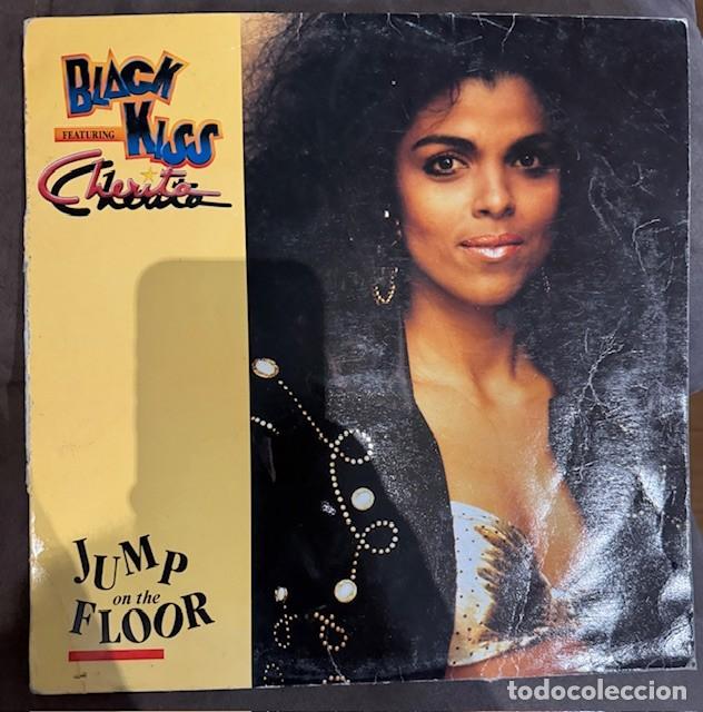 Discos de vinilo: Black Kiss Featuring Cherita - Jump On The Floor (12&rdquo;). Very G.G. 1990.R